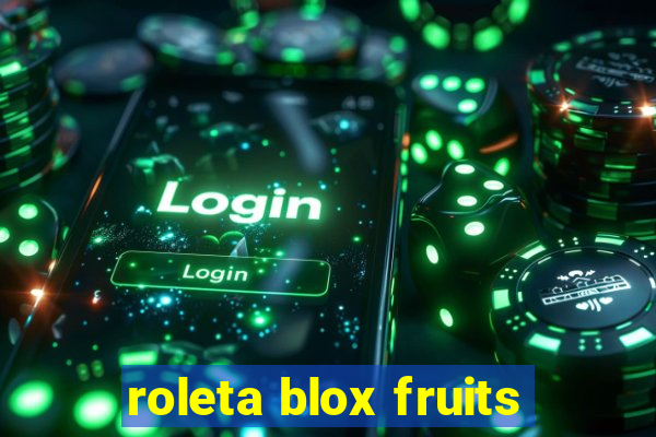 roleta blox fruits